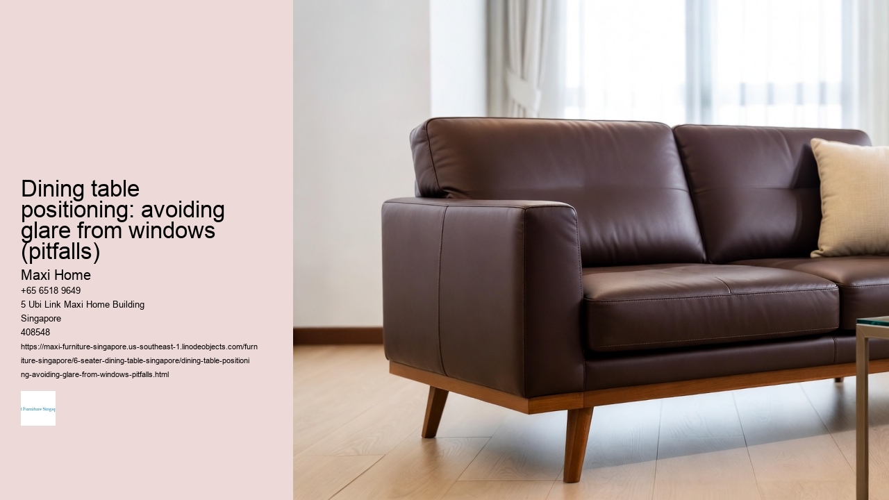 Dining table positioning: avoiding glare from windows (pitfalls)