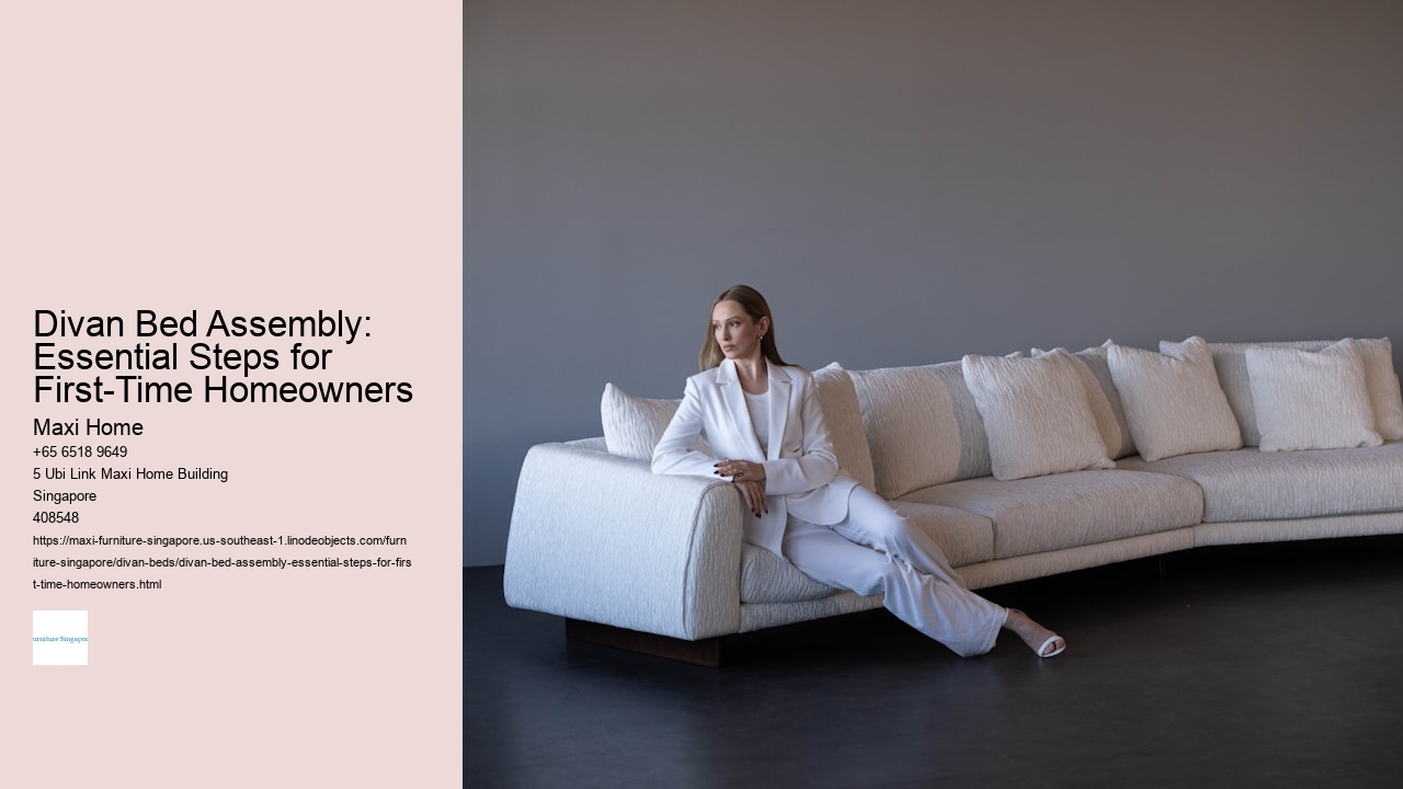 Divan Bed Assembly: Essential Steps for First-Time Homeowners