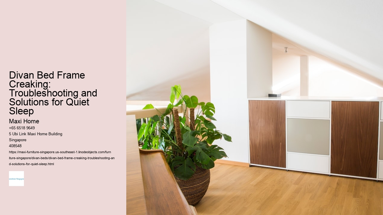 Divan Bed Frame Creaking: Troubleshooting and Solutions for Quiet Sleep