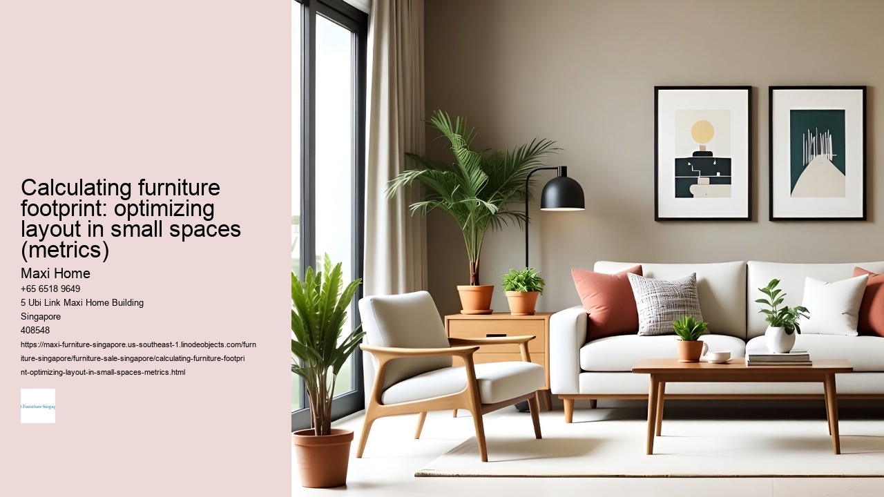 Calculating furniture footprint: optimizing layout in small spaces (metrics)