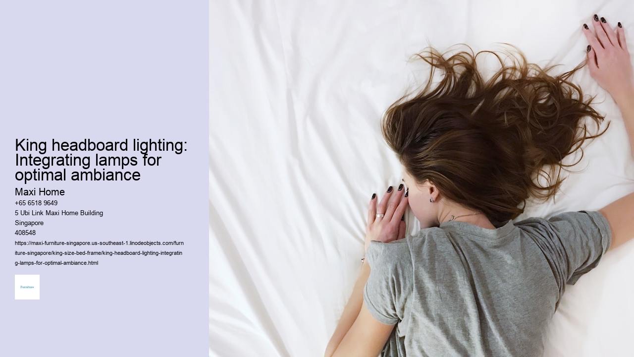 King headboard lighting: Integrating lamps for optimal ambiance