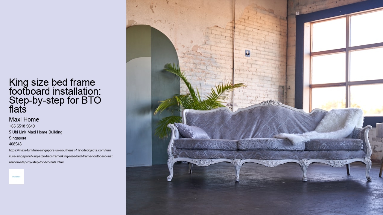 King size bed frame footboard installation: Step-by-step for BTO flats