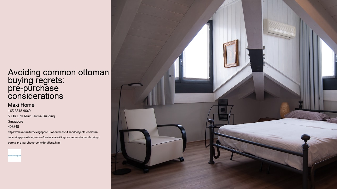 Avoiding common ottoman buying regrets: pre-purchase considerations