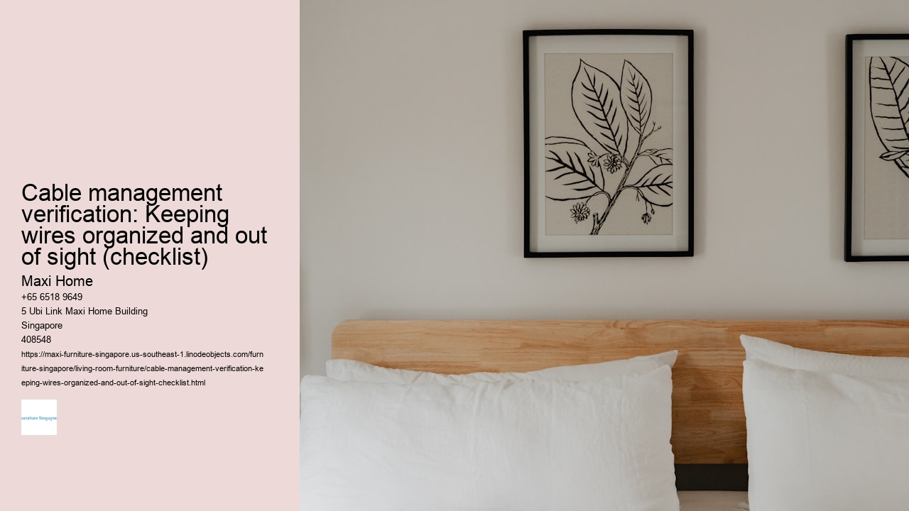 Cable management verification: Keeping wires organized and out of sight (checklist)