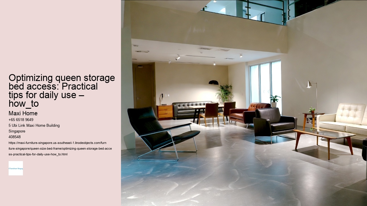 Optimizing queen storage bed access: Practical tips for daily use – how_to