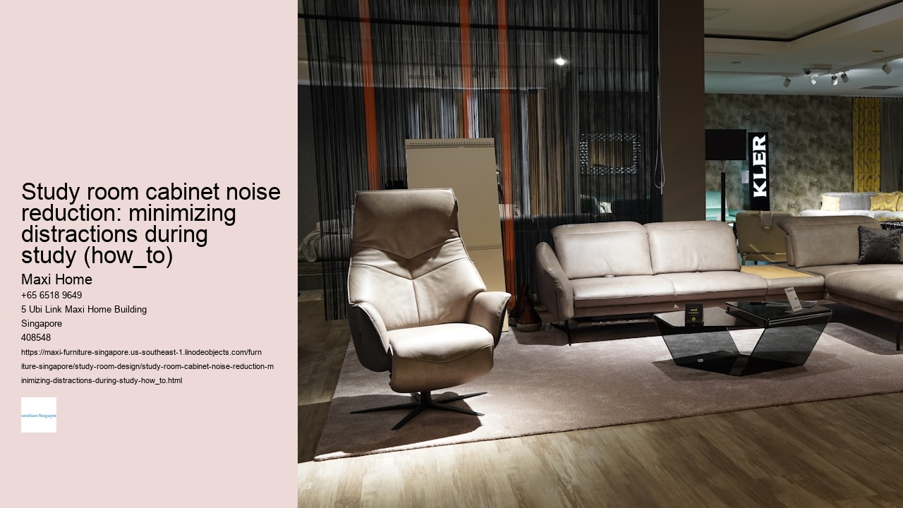 Study room cabinet noise reduction: minimizing distractions during study (how_to) Maxi Home Study room cabinet noise reduction: minimizing distractions during study (how_to)