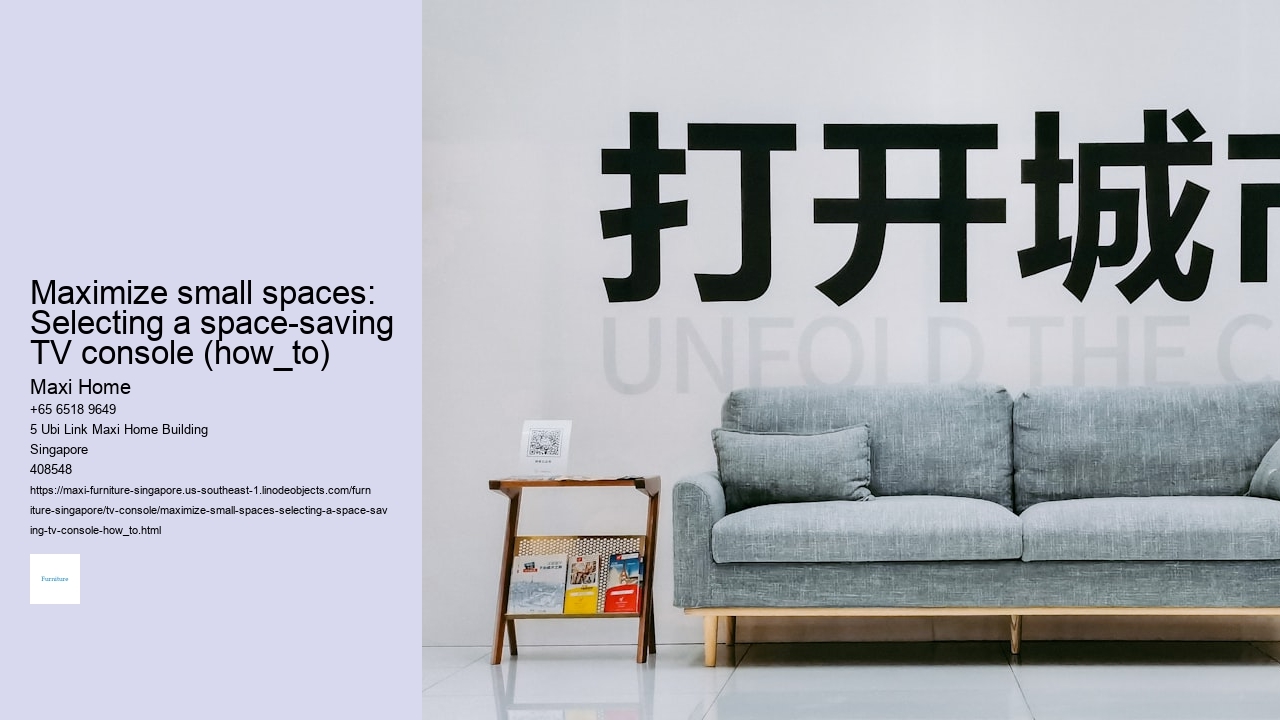 Maximize small spaces: Selecting a space-saving TV console (how_to)