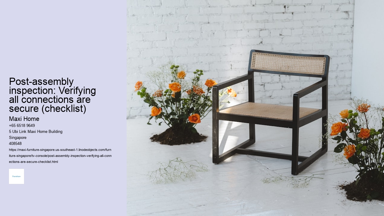 Post-assembly inspection: Verifying all connections are secure (checklist)