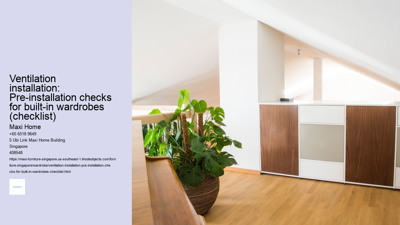 Ventilation installation: Pre-installation checks for built-in wardrobes (checklist)