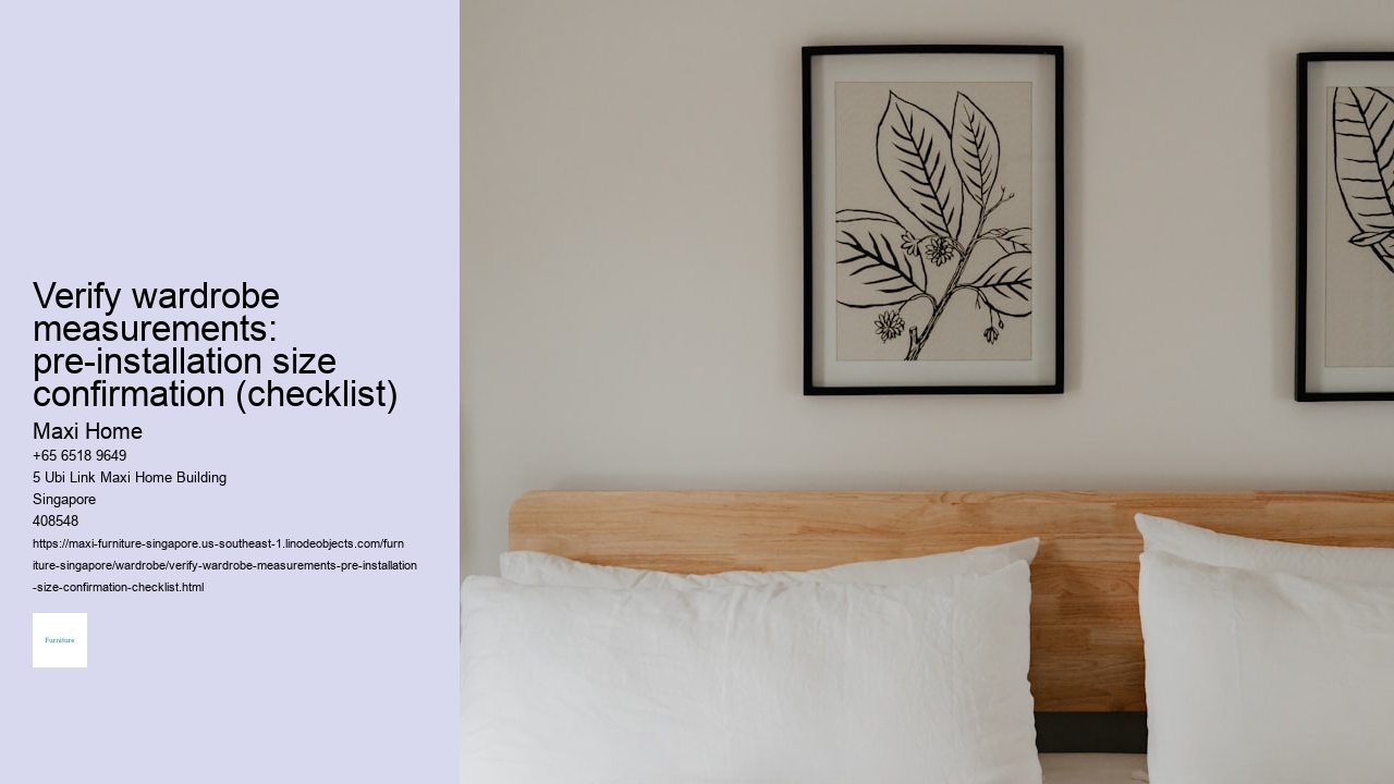 Verify wardrobe measurements: pre-installation size confirmation (checklist)