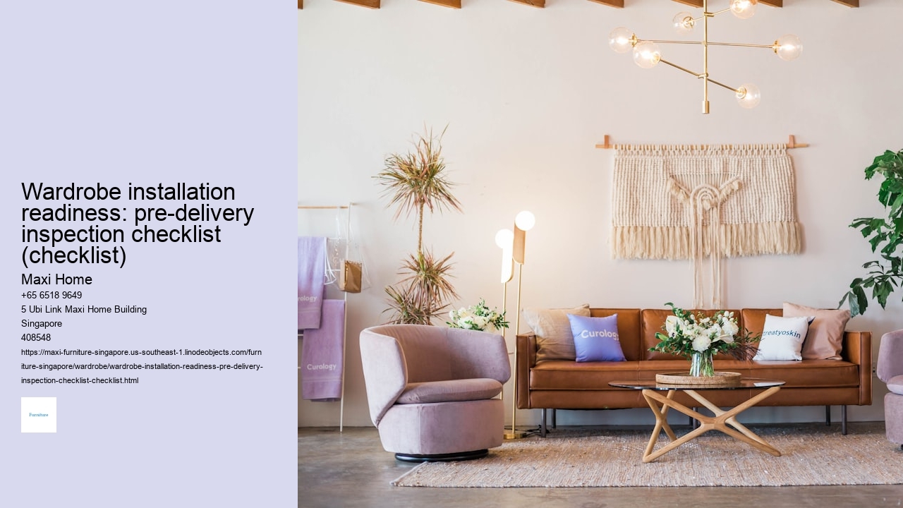 Wardrobe installation readiness: pre-delivery inspection checklist (checklist)